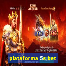 plataforma 5s bet